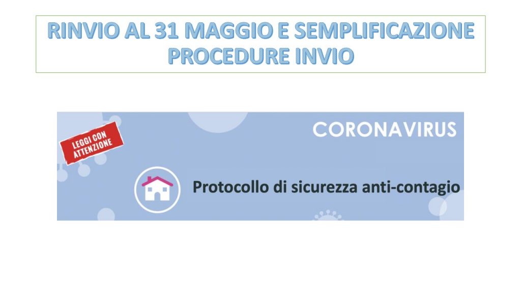 Coronavirus, protocolli anticontagio anche per mail e rinvio termine invio. Scarica i protocolli.