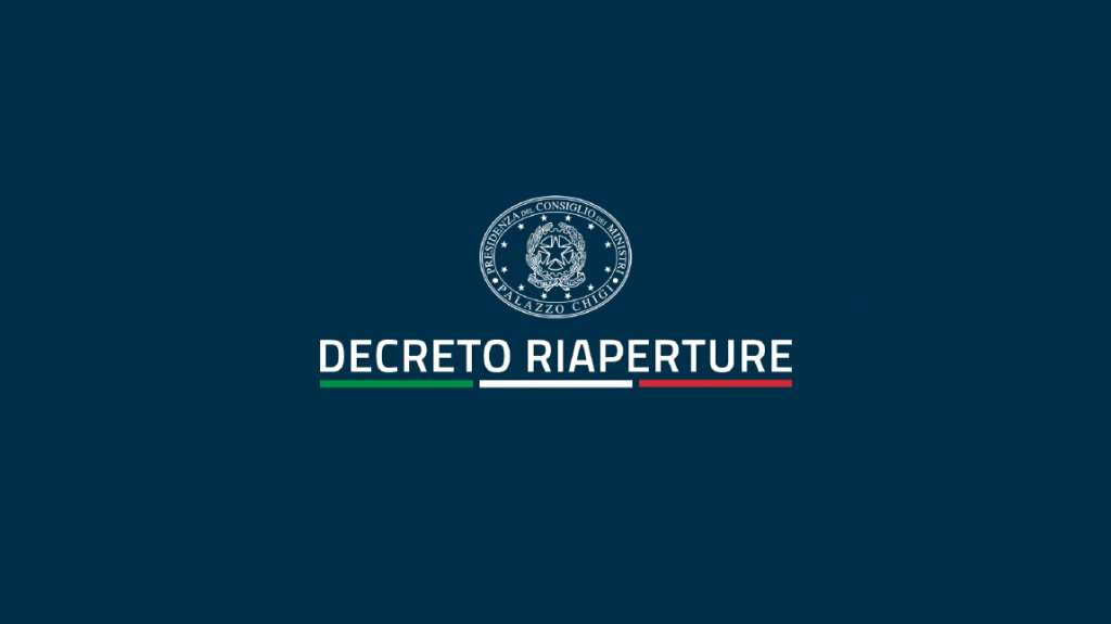 Decreto Riaperture: le principali misure previste. Ecco la Circolare esplicativa del Ministero dell'Interno