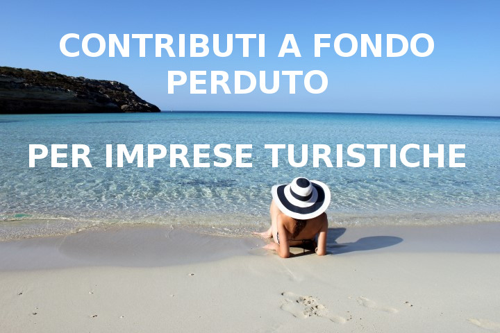 Pubblicato il bando per i contributi a fondo perduto per il settore turismo: domande dal 4 giugno