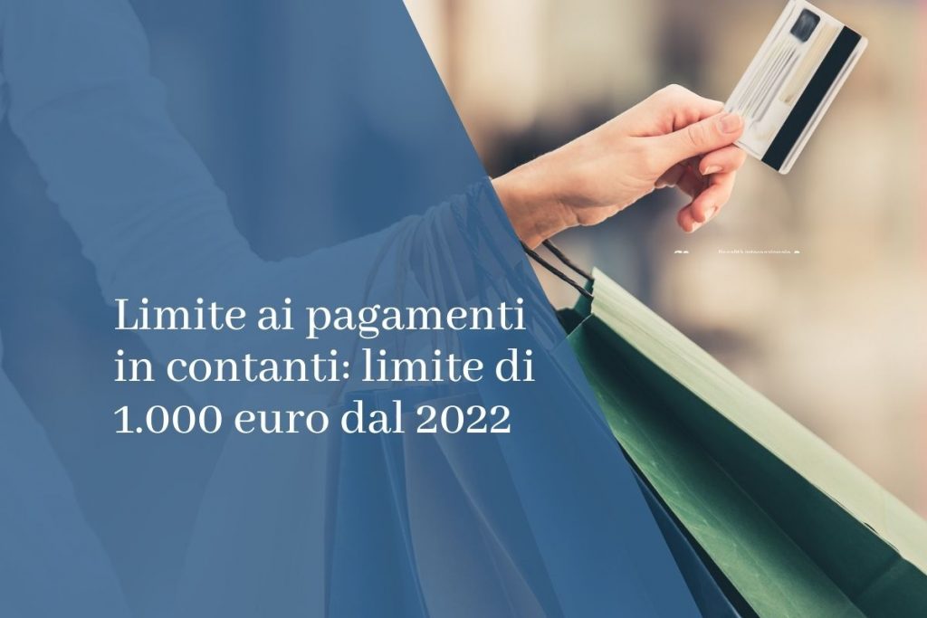 Limite contanti: cosa cambia da gennaio 2022