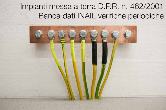 Obbligo di verifica impianti di messa a terra - D.P.R 462/2001